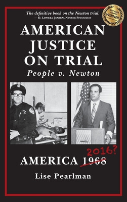 Libro American Justice On Trial: People V. Newton - Pearl...