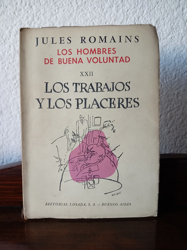 Los Trabajos Y Los Placeres - Jules Romains 