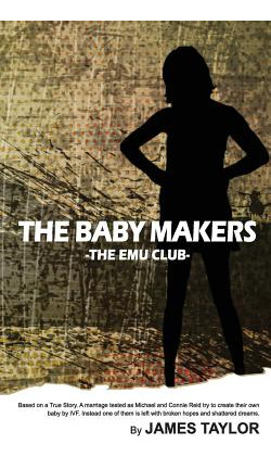 Libro The Baby Makers: The Emu Club - Taylor, James