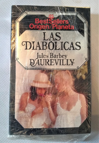 Las Diabolicas Jules Barbey D'aurevilly 1a Edic Bestsellers