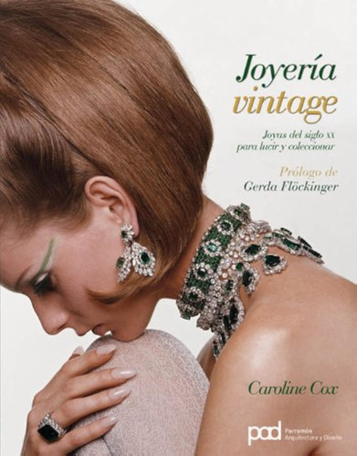 Joyería Vintage: Joyas Del Siglo Xx Para Lucir Y Coleccionar