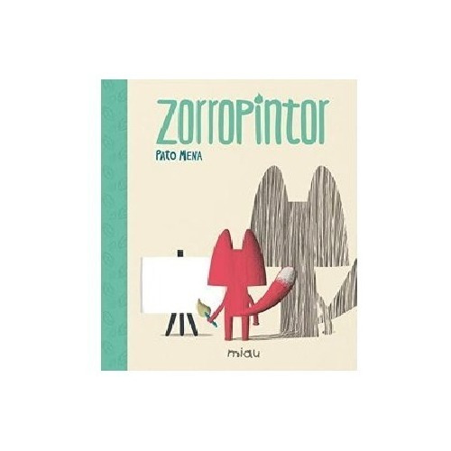 Libro Infantil Zorro Pintor