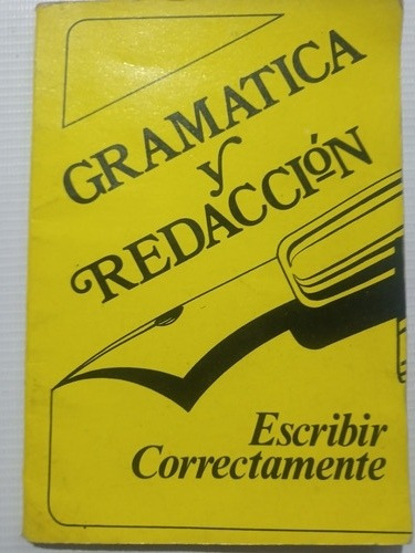 Libro Gramática Y Redacción Escribir Correctamente 