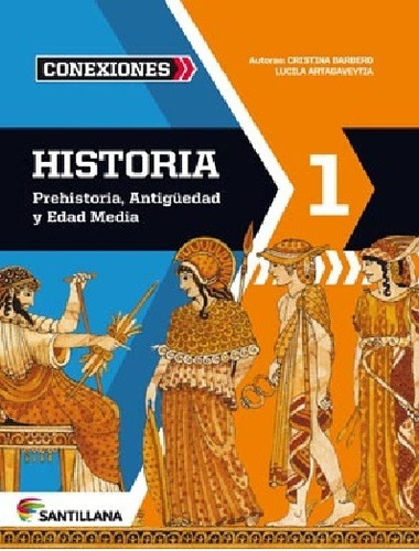 Historia 1 Conexiones Prehistoria Antigüedad E. Media Mbien