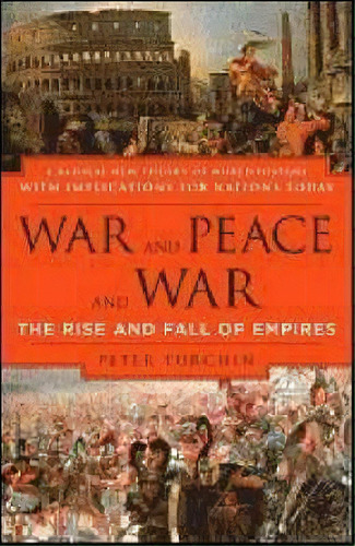 War And Peace And War, De Peter Turchin. Editorial Penguin Putnam Inc, Tapa Blanda En Inglés
