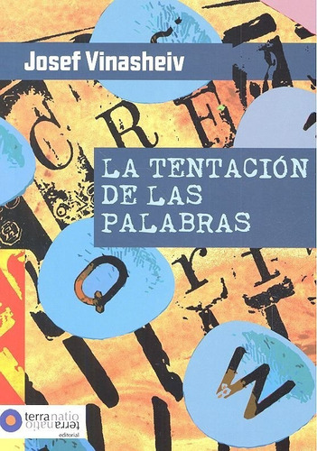 La Tentaciãâ³n De Las Palabras, De Vinasheiv, Josef. Editorial Terra Natio, Tapa Blanda En Español