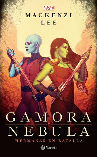 Gamora Y Nébula De Marvel - Planeta
