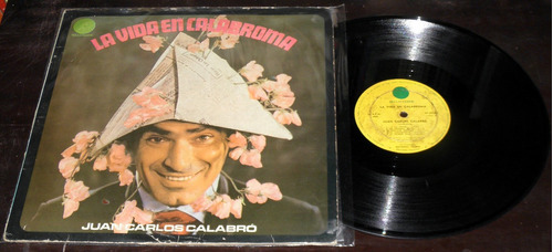 Juan Carlos Calabró La Vida En Calabroma Disco Lp Vinilo  