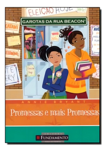Garotas Da Rua Beacon - Promessas E Mais Promessas