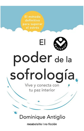 El Poder De La Sofrología Dominique Antiglio Nuevo