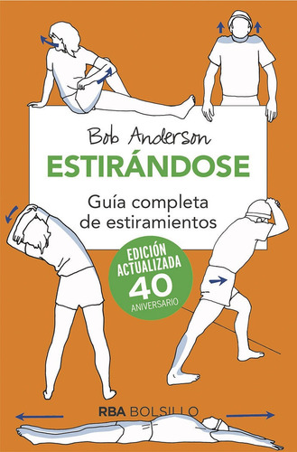 Libro Estirandose. Guã­a Completa De Estiramientos. Edici...