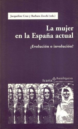 Libro Mujer En La España Actual. Evolución O Involución?, L