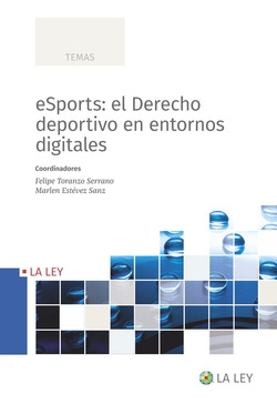 Libro Esports El Derecho Deportivo En Entornos Digitales De