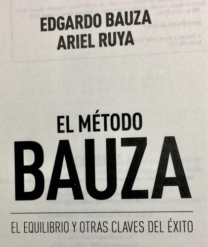 Libro El Método Bauza  Edgardo Bauza Y Ariel Ruya