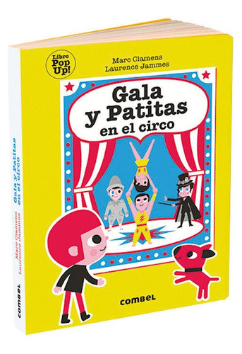 Gala Y Patitas En El Circo - Clamens,marc (book)