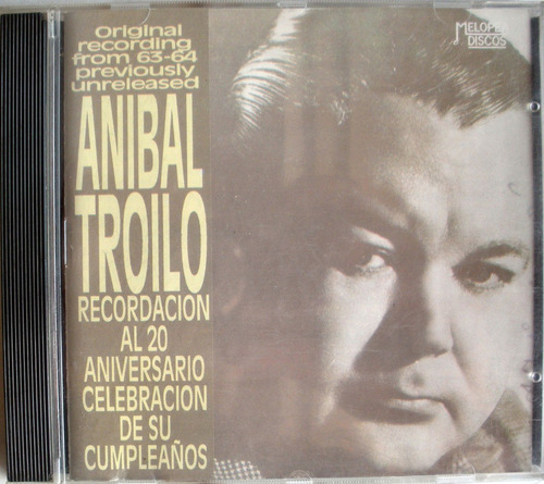 Anibal Troilo - Recordacion 20 Aniversario Cd Nacional 