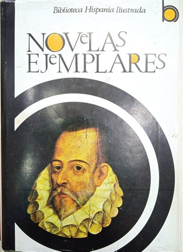 Libro Novelas Ejemplares (tapa Dura) / Miguel De Cervantes