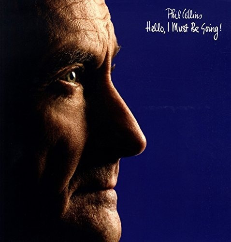 Collins Phil Hello I Must Be Going 2015 Remaster 180 Gram Lp