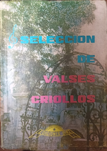 Selección De Valses Criollos 