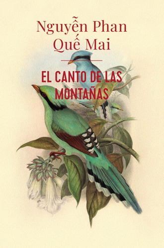 Libro El Canto De Las Montanas (adn) - Que Mai, Nguyen Phan