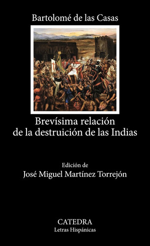 Libro Brevisima Relacion De La Destruicion De Las Indias ...