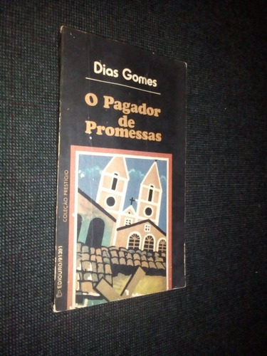 O Pagador De Promessas Dias Gomes