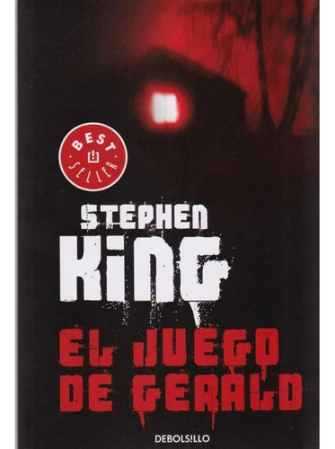 El Juego De Gerald / Stephen King