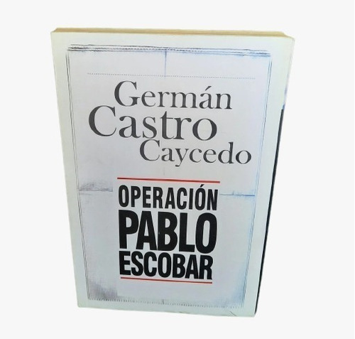 Operacion Pablo Escobar 