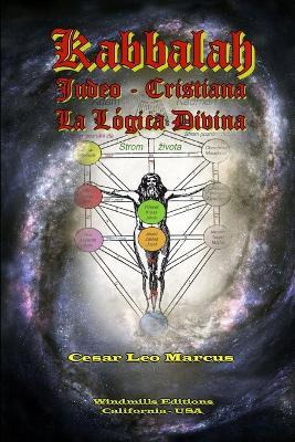 Libro Kabbalah Judeo Cristiana La Logica Divina - Cesar  ...