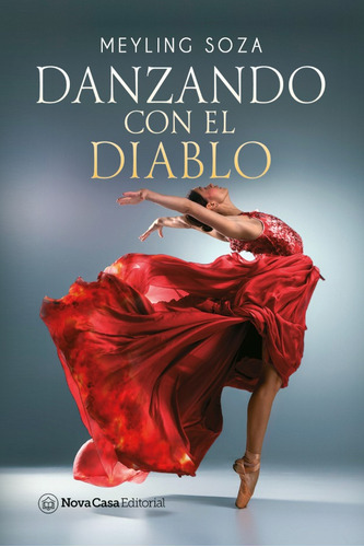 Danzando Con El Diablo - Meyling Soza