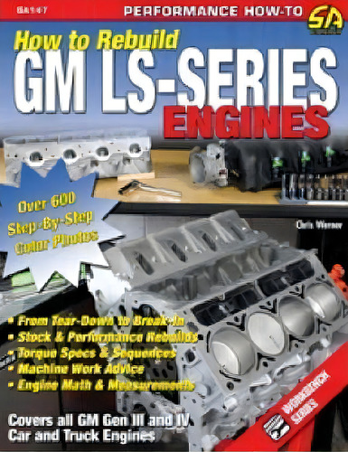 How To Re-build Gm Ls-series Engines, De Chris Werner. Editorial Cartech Inc, Tapa Blanda En Inglés