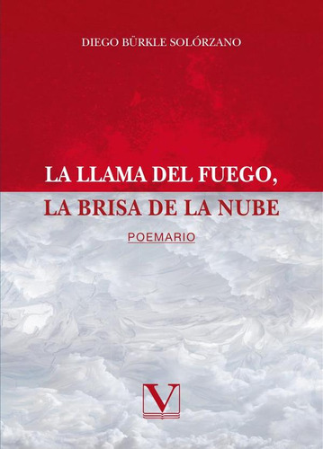 La Llama Del Fuego, La Brisa De La Nube