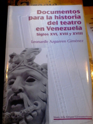 Historia Del Teatro En Venezuela