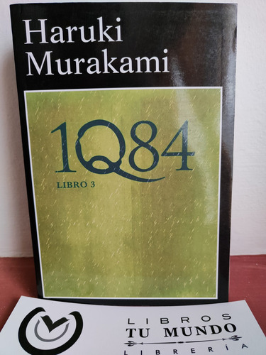 1q84 - Libro 3 De Haruki Murakami 