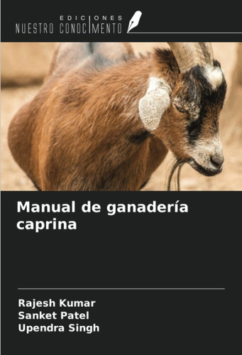 Libro Manual De Ganadería Caprina (spanish Edition) Lcm5