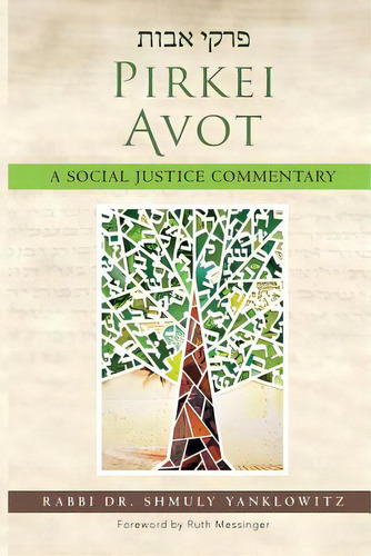 Pirkei Avot: A Social Justice Commentary, De Yanklowitz, Shmuly. Editorial Central Conference Of Amer Rab, Tapa Blanda En Inglés