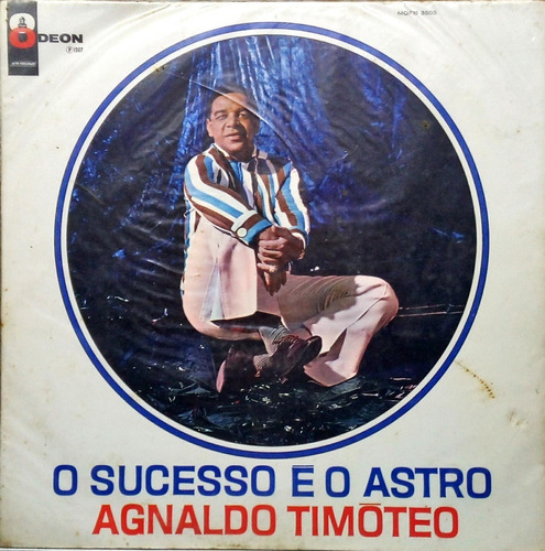 Agnaldo Timoteo O Sucesso É O Astro Lp Mono Odeon 1967 1029