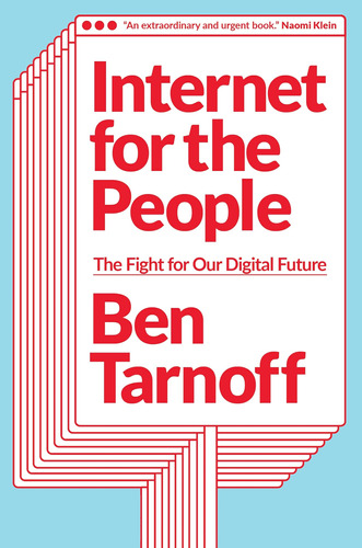 Libro: Internet For The People: The Fight For Our Digital Fu