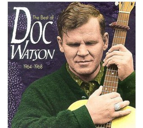 Doc Watson Lo Mejor De: 1964-68 Cd