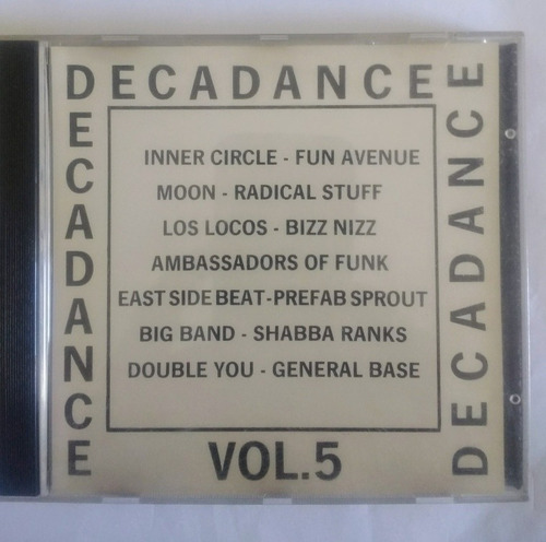 Decadence Cd Original Inner Circle Fun Avenue Bizz Nizz Moon