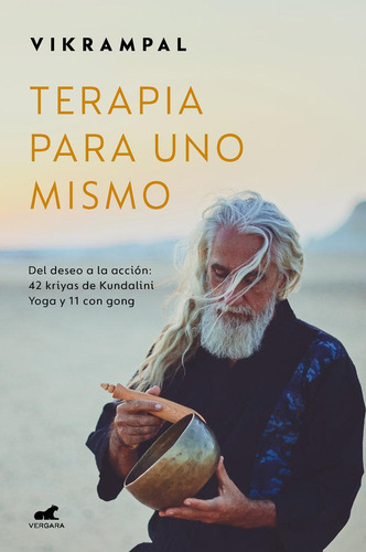 Libro: Terapia Para Uno Mismo. Vikrampal. Javier Vergara Edi