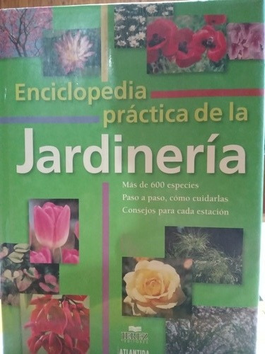 Enciclopedia Práctica De La Jardinería 