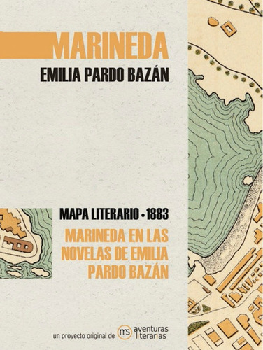 Marineda En Las Novelas De Emilia Pardo Bazan, De Pardo Bazán, Emilia. Editorial Aventuras Literarias, Tapa Blanda En Español
