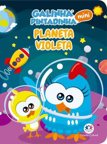 Galinha Pintadinha Mini - Planeta Violeta, de Cultural, Ciranda. Ciranda Cultural Editora E Distribuidora Ltda., capa mole em português, 2019