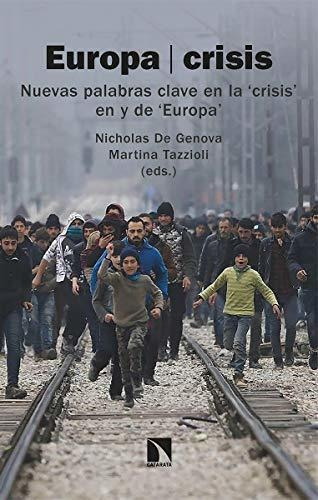 Libro Europa Crisisde De Genova Nicholas; Tazzioli Martina