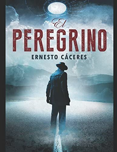 Libro: El Peregrino (edición En Español)