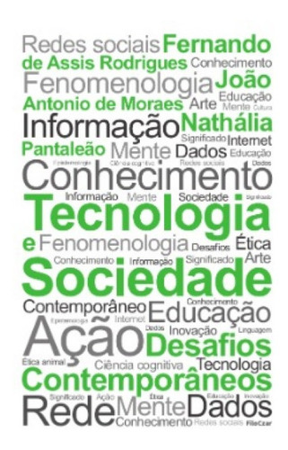 Imagem 1 de 2 de Tecnologia E Sociedade Discussões Contemporâneos