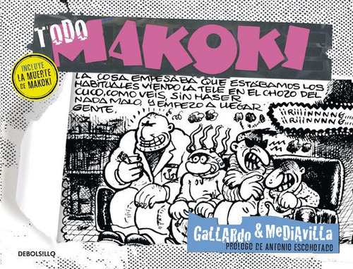 TODO MAKOKI, de GALLARDO, M.. Editorial Debolsillo en español