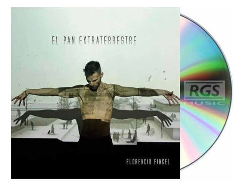 Florencio Finkel El Pan Extraterrestre Cd Nuevo 