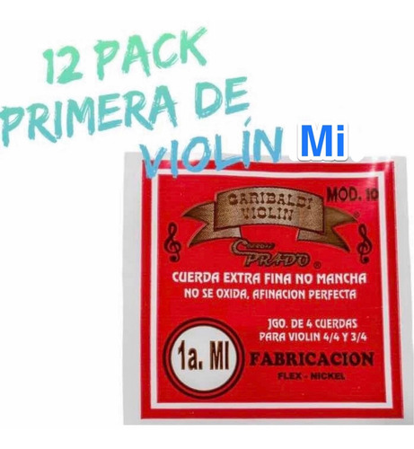 Paquete De 12 Cuerdas Para Violín Garibaldi  Primera 1a. Mi